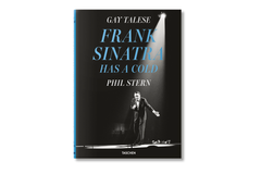 TASCHEN Gay Talese. Phil Stern. Frank Sinatra Has a Cold